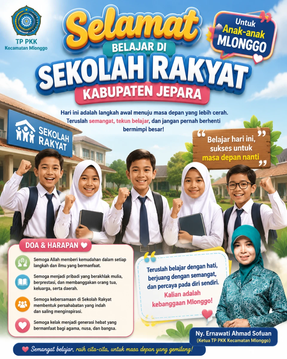 Selamat Belajar kepada Anak-Anak Mlonggo di Sekolah Rakyat