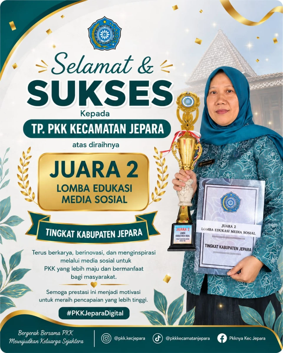 TP PKK Kecamatan Jepara merai Juara 2 Lomba Edukasi Media Sosial Tingkat Kabupaten Jepara 🏆✨