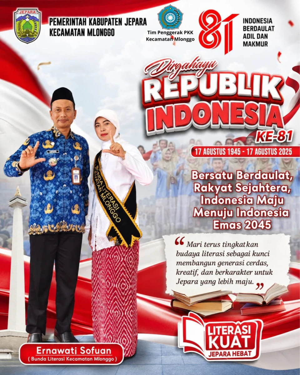 Dirgahayu Republik Indonesia ke-81: Bersama Menguatkan Budaya Literasi