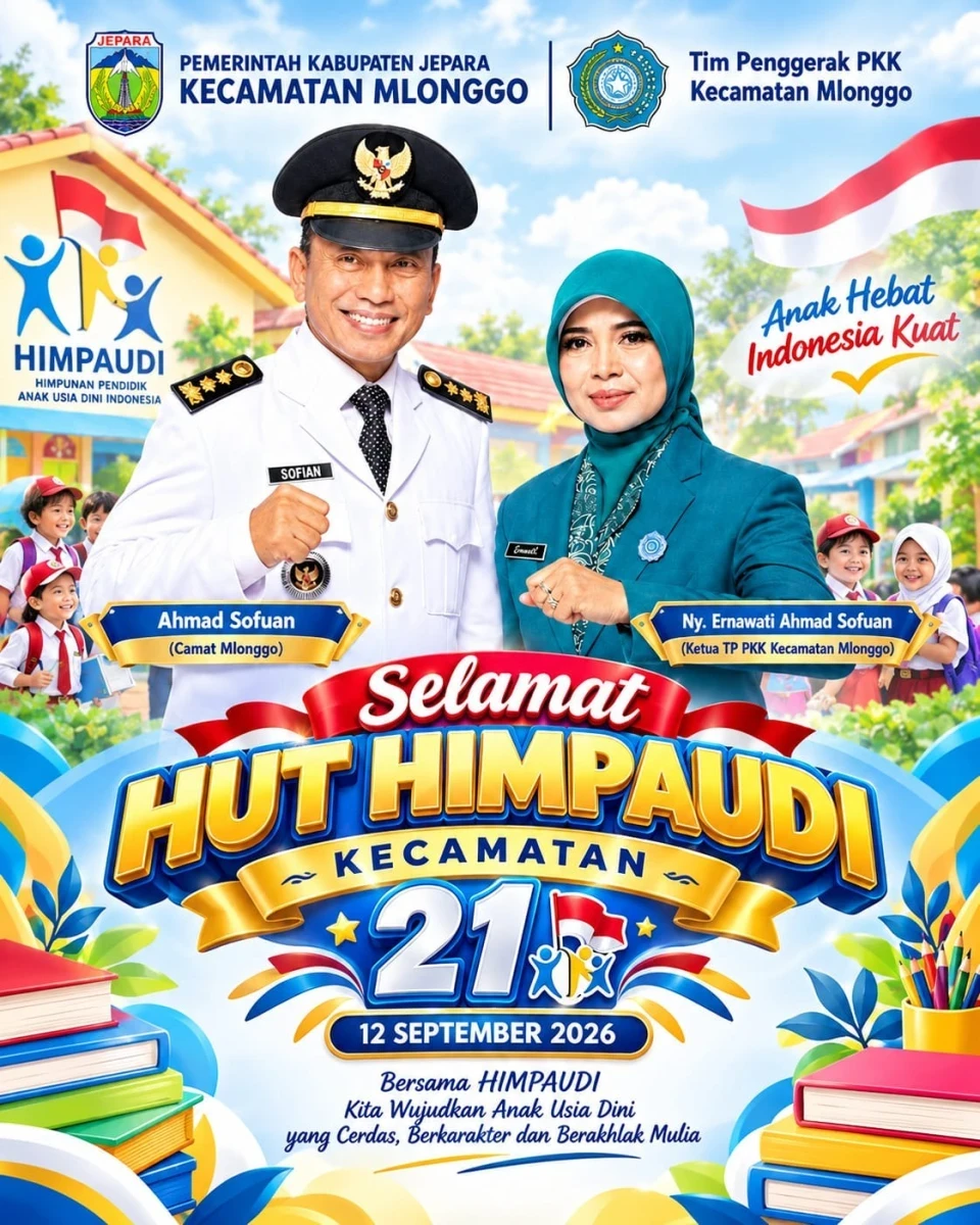 Ketua TP PKK Kecamatan Mlonggo dan Camat Mlonggo Ucapkan Selamat HUT HIMPAUDI Kecamatan Mlonggo ke-21