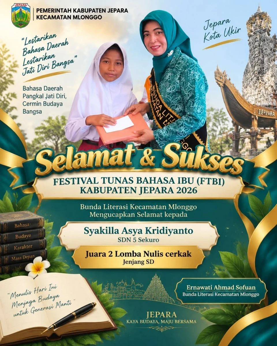 Bunda Literasi Kecamatan Mlonggo Apresiasi Prestasi Syakilla Asya Kridiyanto di FTBI Jepara 2026