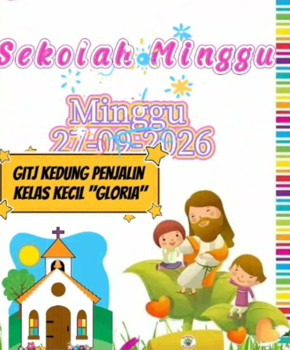Menanamkan Benih Iman Sejak Dini! Ibadah Sekolah Minggu GITJ Kedung Penjalin Mengusung Tema "Anak yang Takut akan Tuhan"