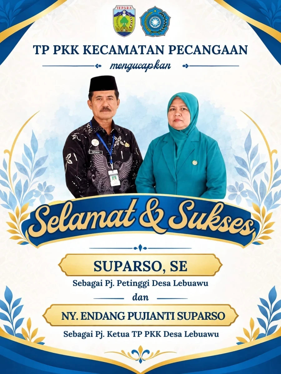 Selamat & Sukses atas Pelantikan Pj. Petinggi Desa Lebuawu dan Pj. Ketua TP PKK Desa Lebuawu