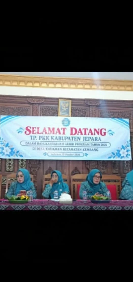 Evaluasi akhir program tahun 2026 oleh TP PKK Kabupaten Jepara di Desa Kaliaman